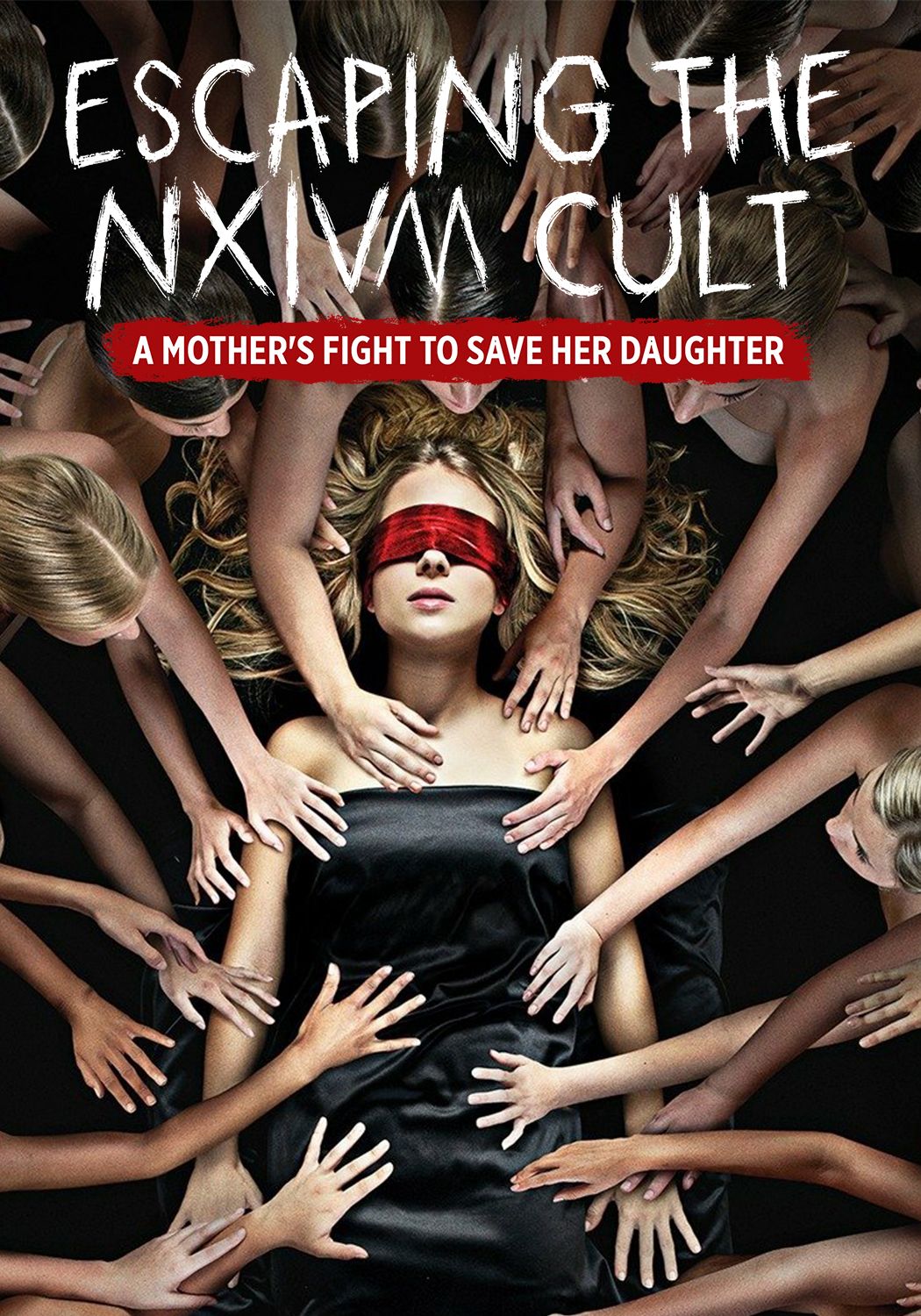 Escaping the NXIVM Cult: A Mother's Fight to Save Her Daughter