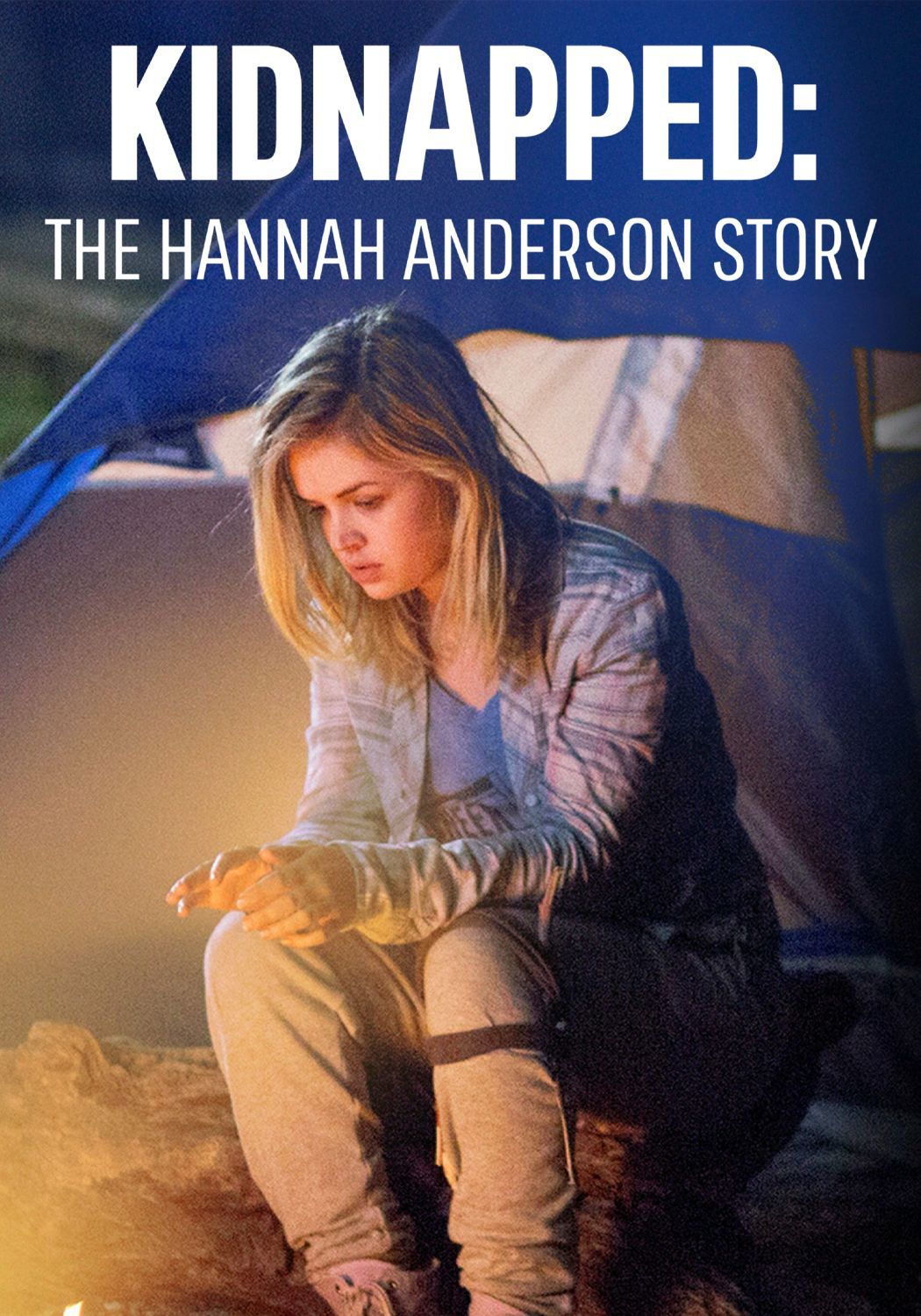 Kidnapped: The Hannah Anderson Story