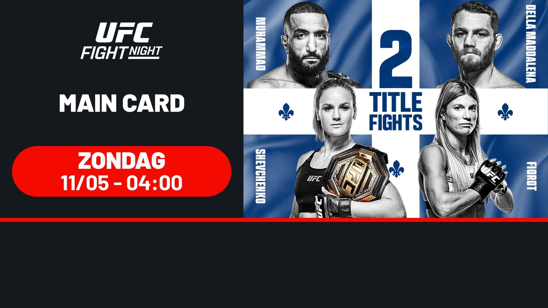 UFC 315: Belal vs. Della Maddalena - Maincard