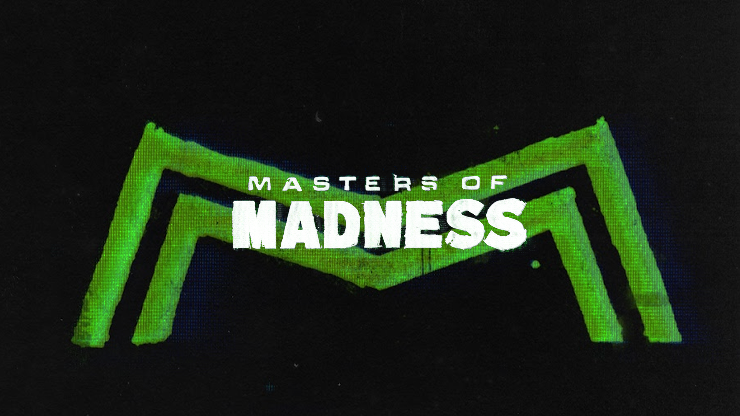 Masters Of Madness intro