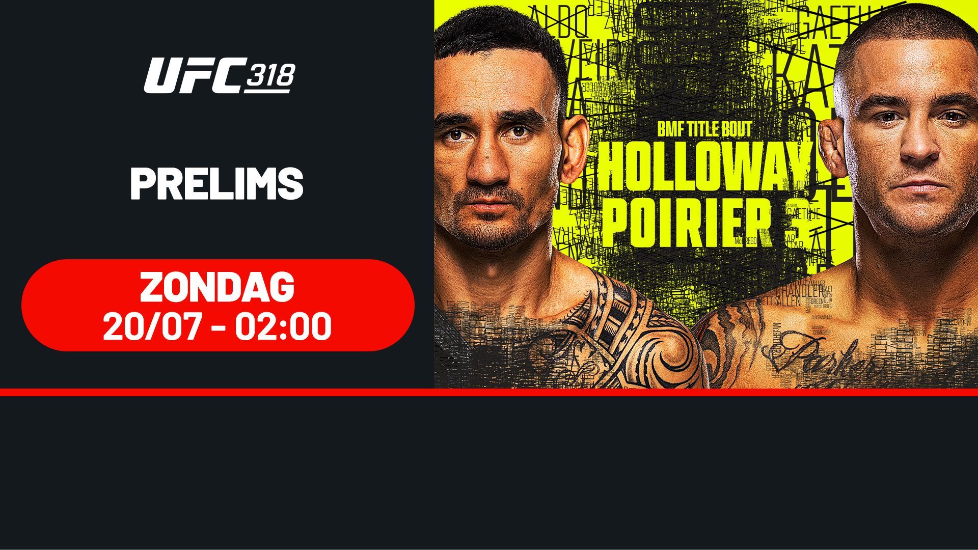 Trailer: UFC 318: Holloway vs. Poirier III - Prelims