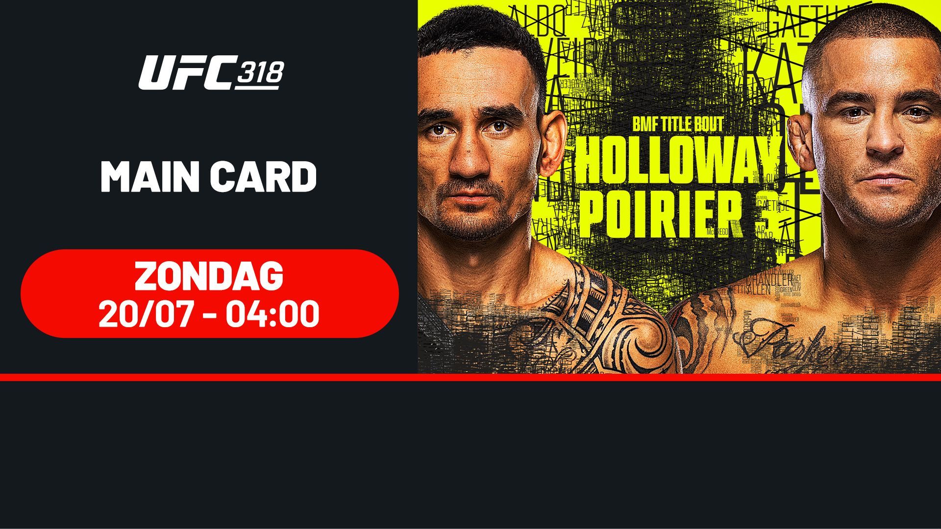 Trailer: UFC 318: Holloway vs. Poirier III - Maincard