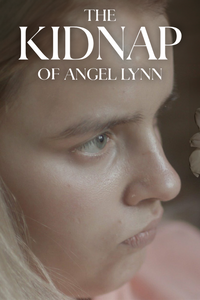 The Kidnap of Angel Lynn