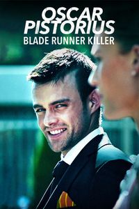 Oscar Pistorius: Blade Runner Killer
