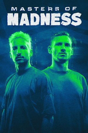 Masters of Madness