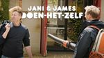 Jani en James maken zich klaar voor het tweede seizoen van Jani & James doen-het-zelf
