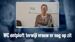 WC ontploft terwijl vrouw er nog op zit: "We hadden het wel aangekondigd"