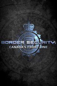 Border Security: Canada's Front Line