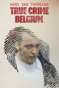 True Crime Belgium