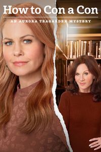 Aurora Teagarden Mysteries: How to Con a Con