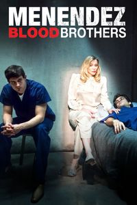 Menendez: Blood Brothers