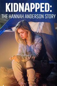 Kidnapped: The Hannah Anderson Story