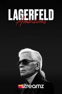 Lagerfeld: Ambitions