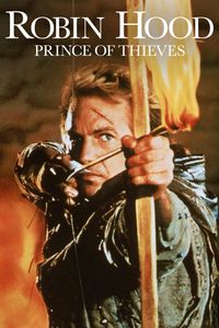 Robin Hood : Prince Of Thieves