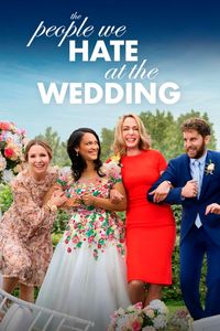 The People We Hate at the Wedding