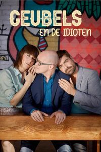 Geubels en de Idioten