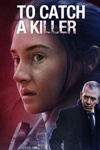 To Catch a Killer