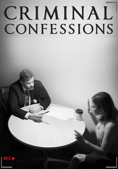 Criminal Confessions 