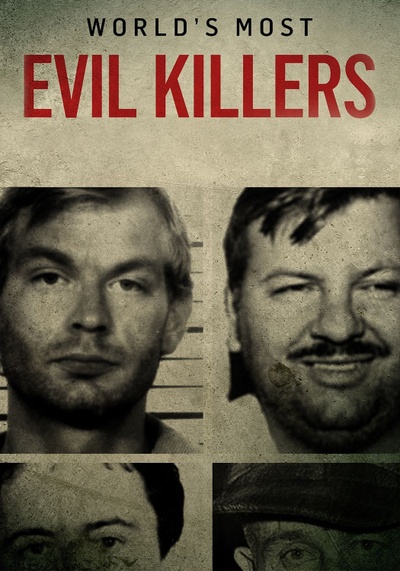 World's most evil killers
