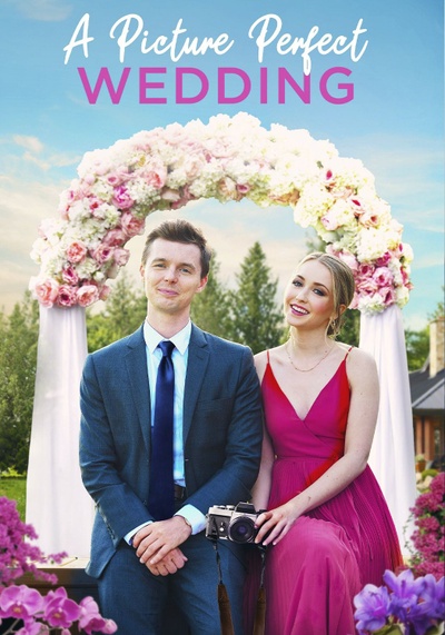 A Picture Perfect Wedding
