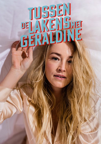 Tussen de lakens met Geraldine