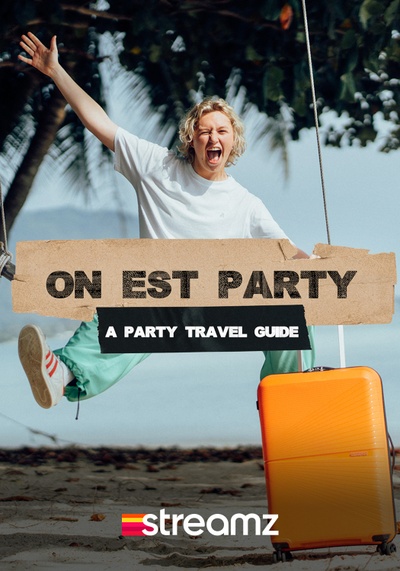 On Est Party - A Party Travel Guide