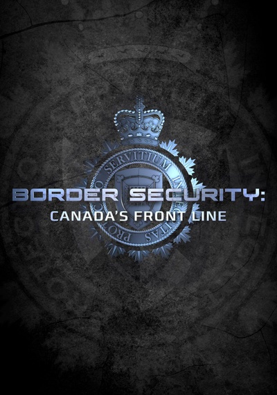 Border Security: Canada's Front Line