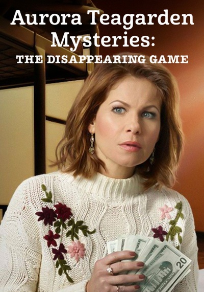 Aurora Teagarden Mysteries: The Disappearing Game